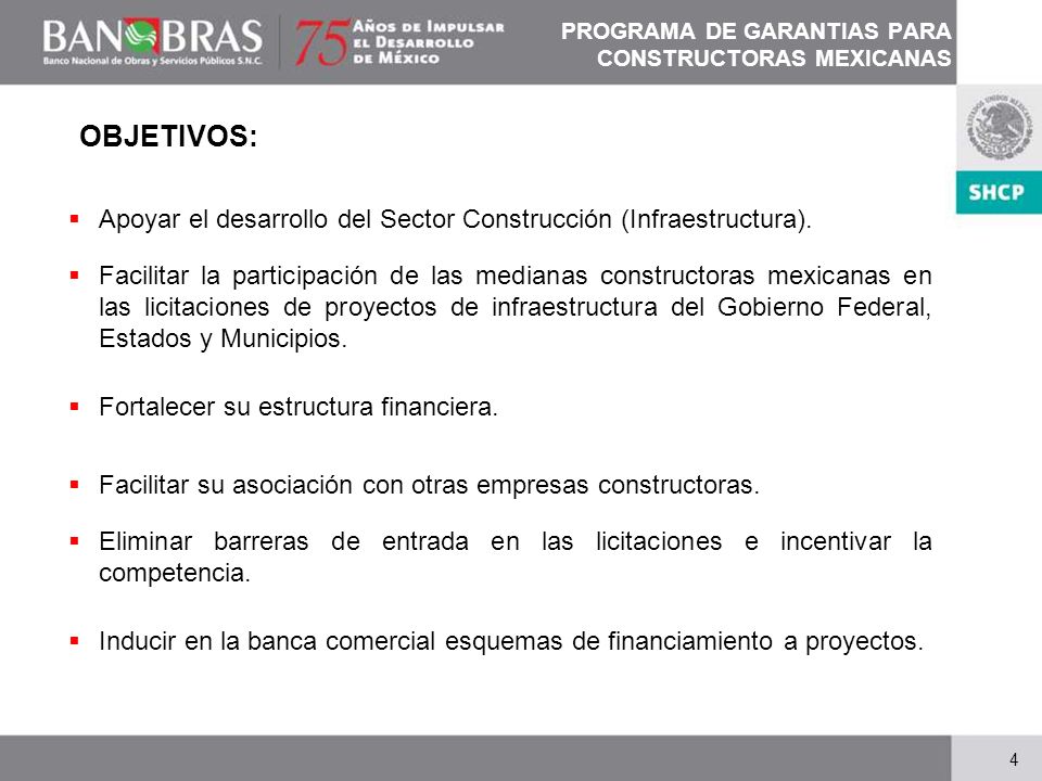 PROGRAMA DE GARANTIAS PARA CONSTRUCTORAS MEXICANAS