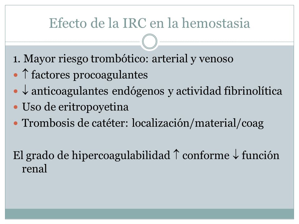 Efecto de la IRC en la hemostasia