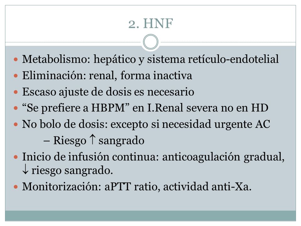 2. HNF Metabolismo: hepático y sistema retículo-endotelial