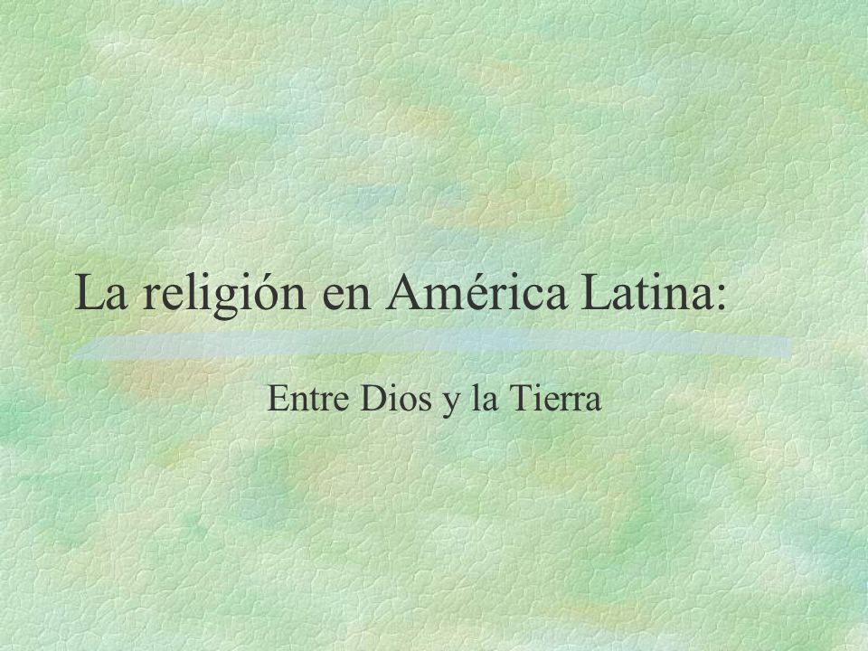 La religión en América Latina: