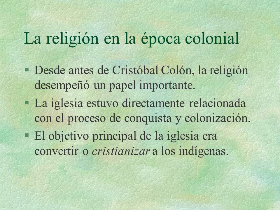 La religión en la época colonial