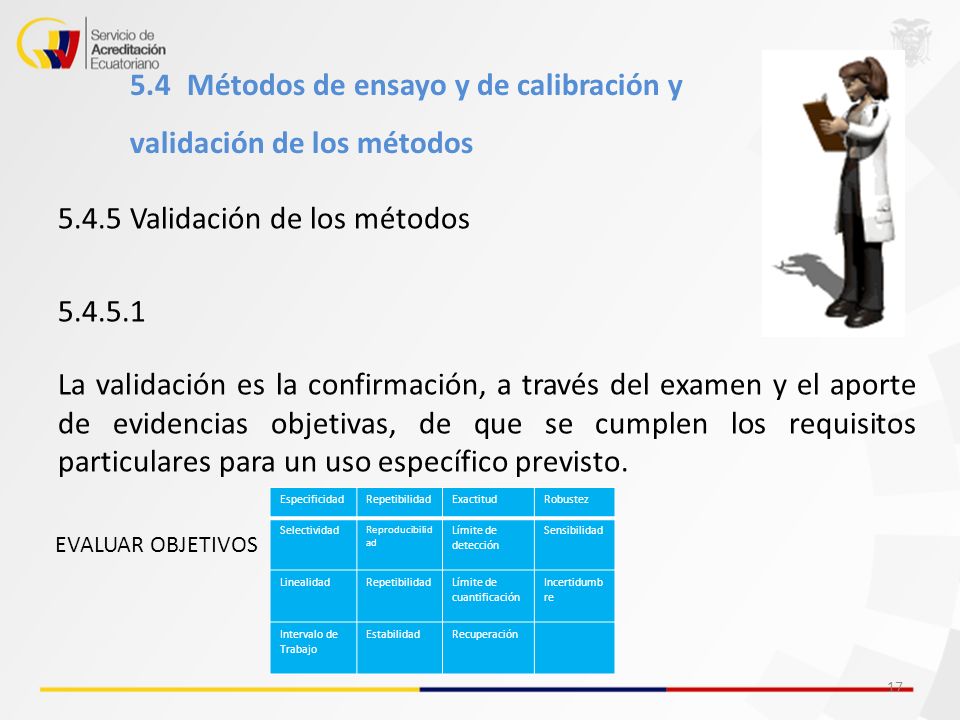 5.4 Métodos de ensayo y de calibración y validación de los métodos