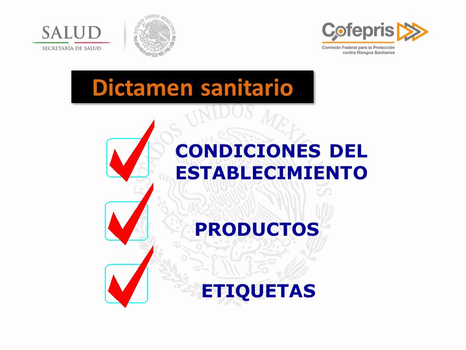 Dictamen sanitario CONDICIONES DEL ESTABLECIMIENTO PRODUCTOS ETIQUETAS