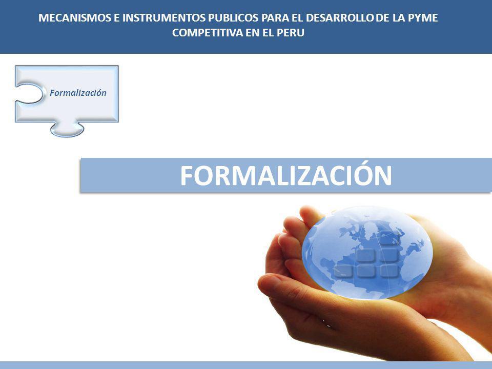 MECANISMOS E INSTRUMENTOS PUBLICOS PARA EL DESARROLLO DE LA PYME COMPETITIVA EN EL PERU