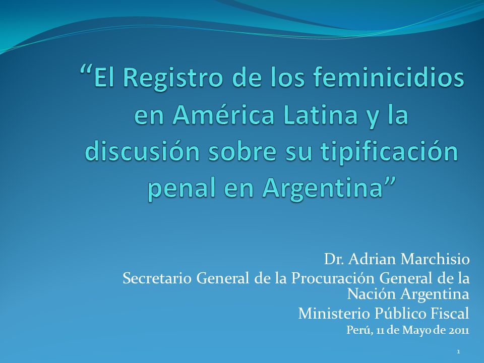 El Registro de los feminicidios en América Latina y la discusión sobre su tipificación penal en Argentina
