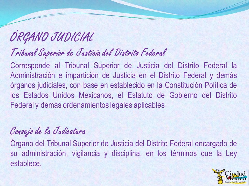 ÓRGANO JUDICIAL Tribunal Superior de Justicia del Distrito Federal