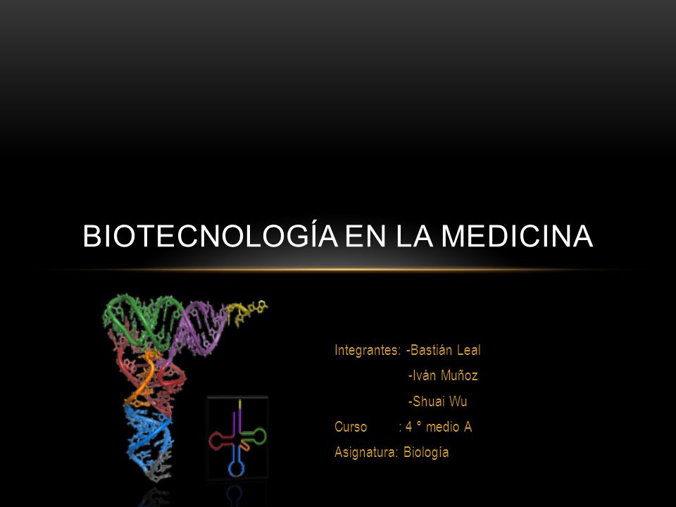 Biotecnología en la medicina