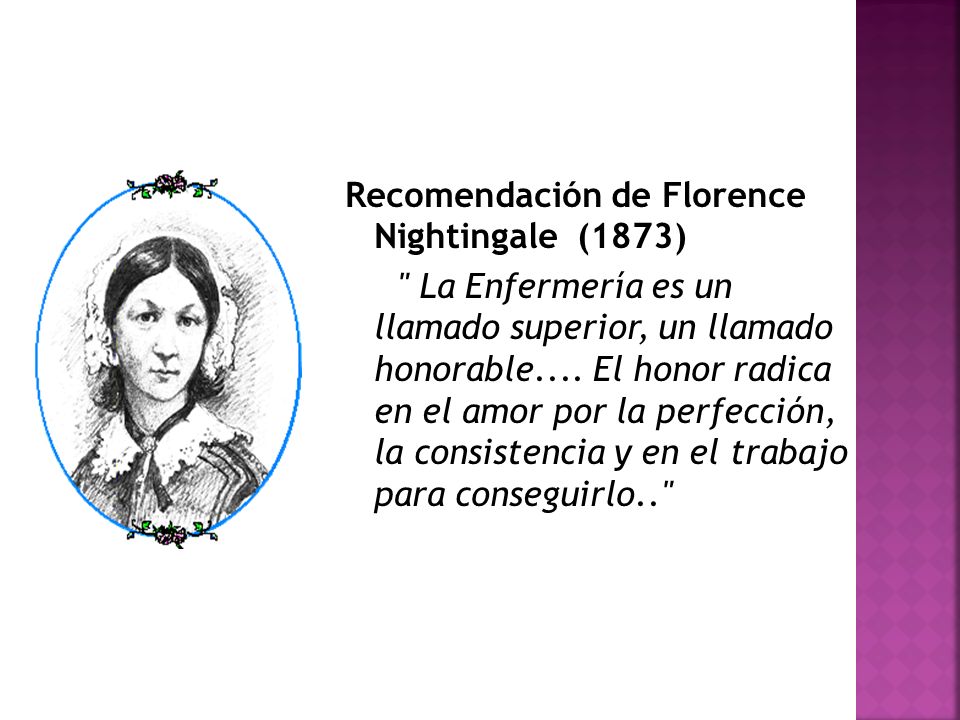 Recomendación de Florence Nightingale (1873)