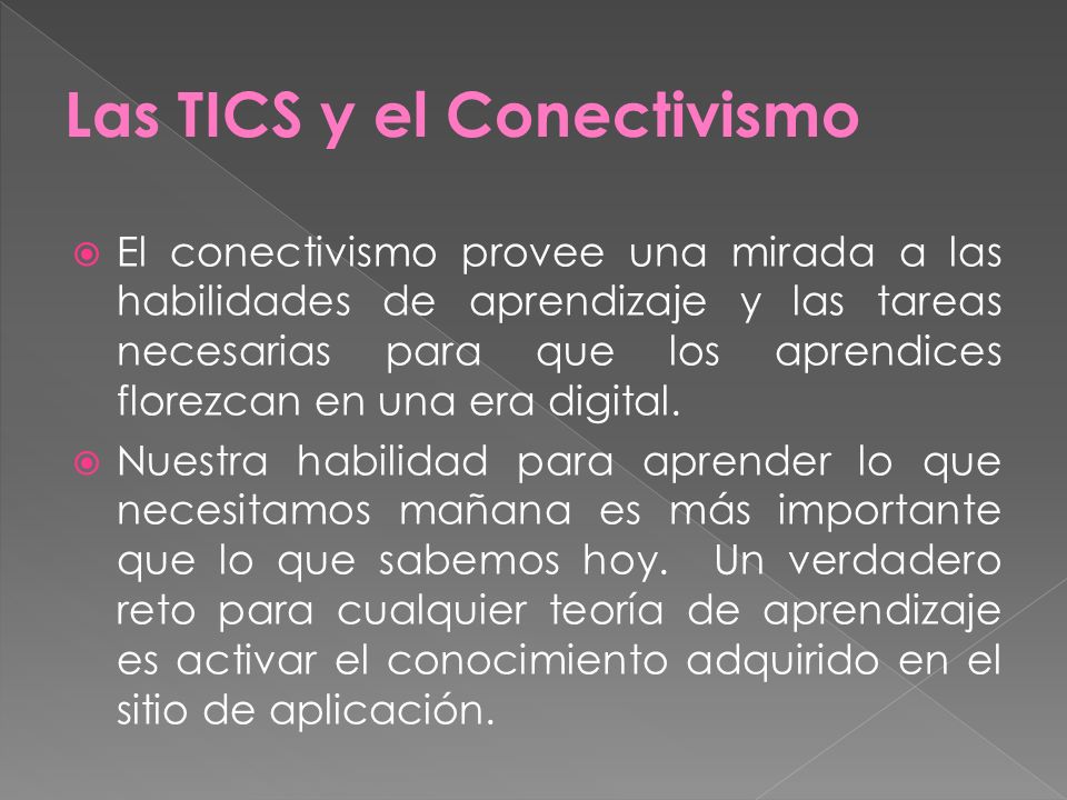 Las TICS y el Conectivismo
