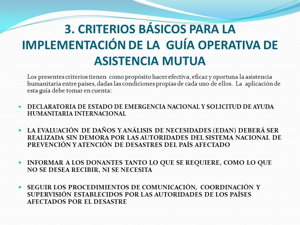 3. CRITERIOS BÁSICOS PARA LA IMPLEMENTACIÓN DE LA GUÍA OPERATIVA DE ASISTENCIA MUTUA