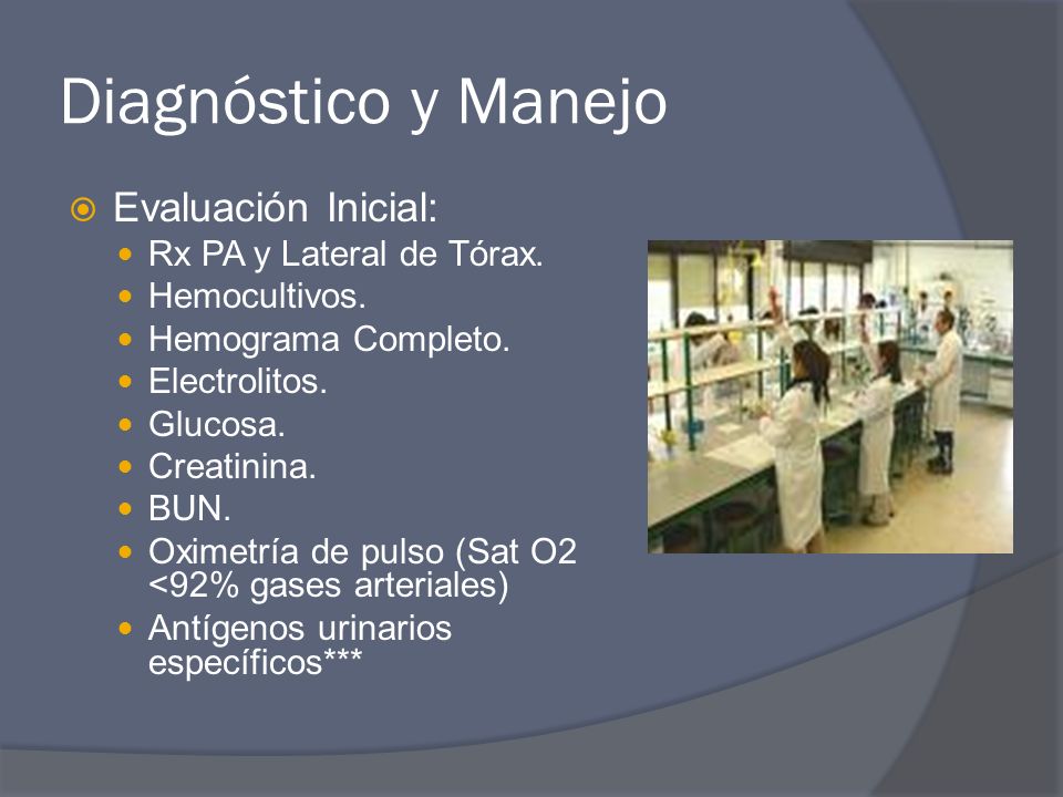Diagnóstico y Manejo Evaluación Inicial: Rx PA y Lateral de Tórax.