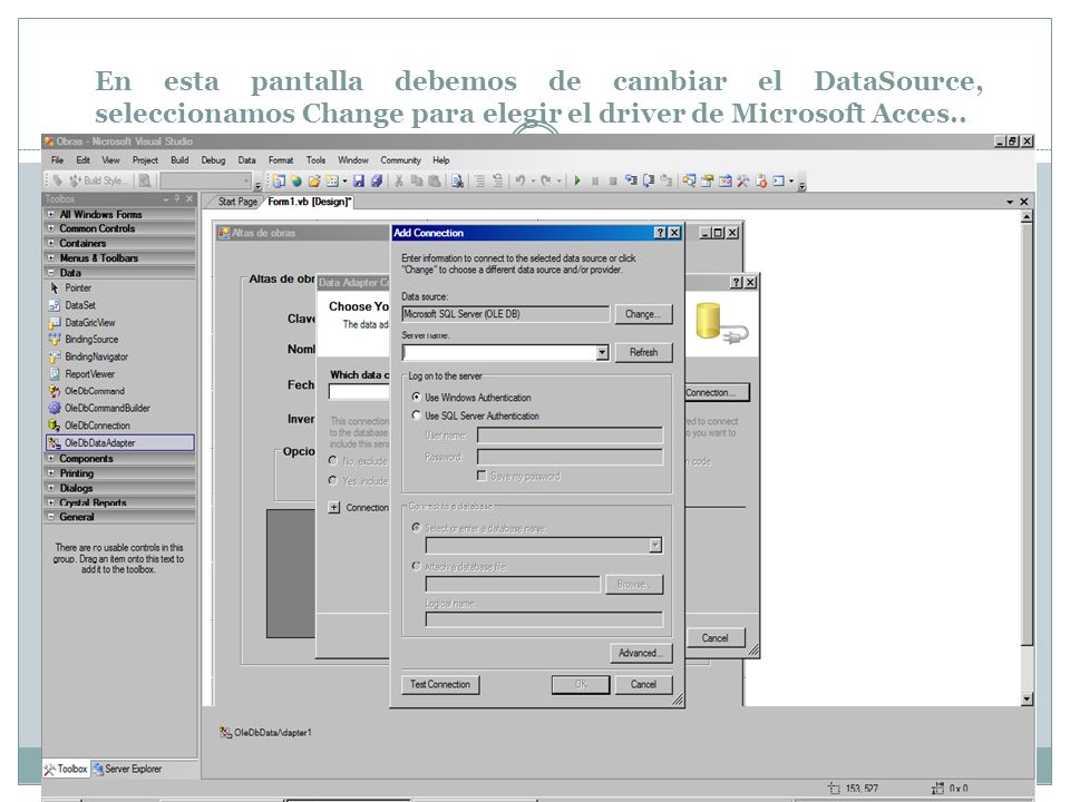 En esta pantalla debemos de cambiar el DataSource, seleccionamos Change para elegir el driver de Microsoft Acces..