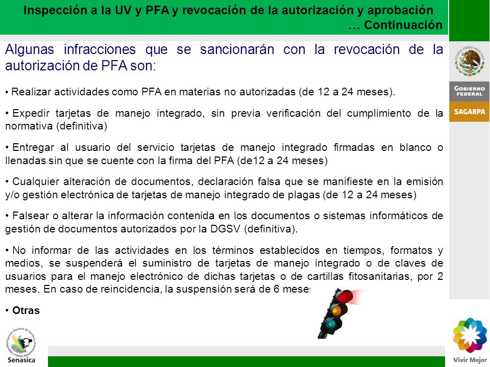 Inspección a la UV y PFA y revocación de la autorización y aprobación