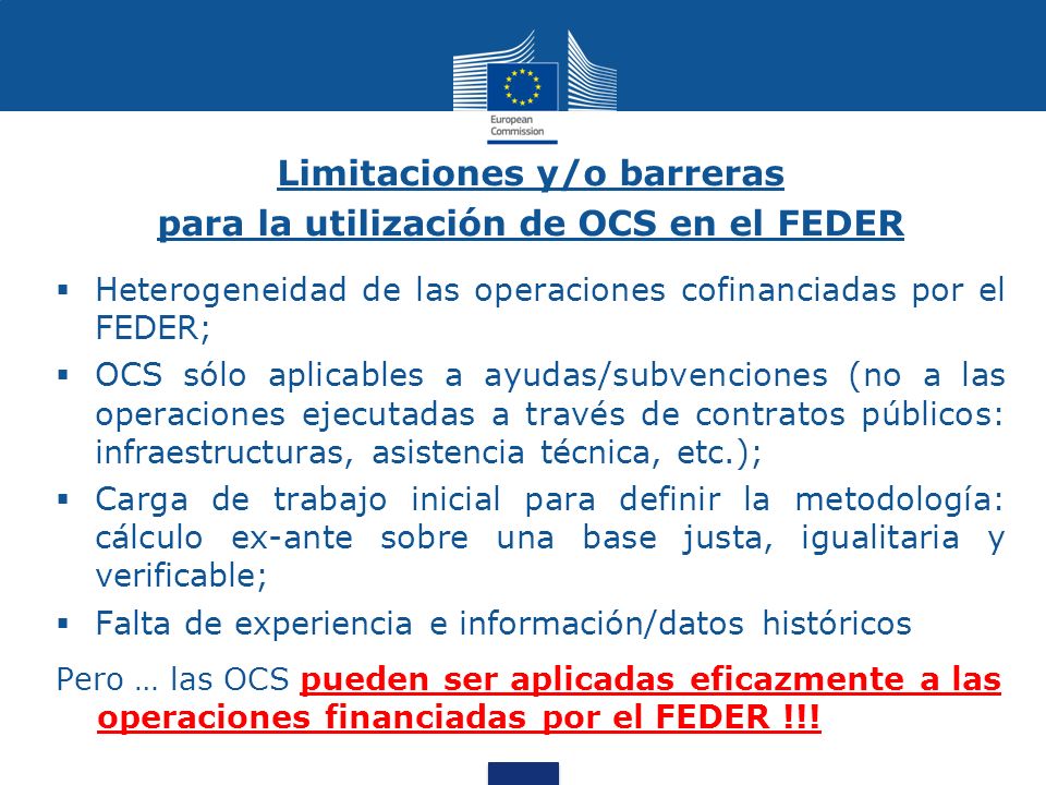 Limitaciones y/o barreras para la utilización de OCS en el FEDER