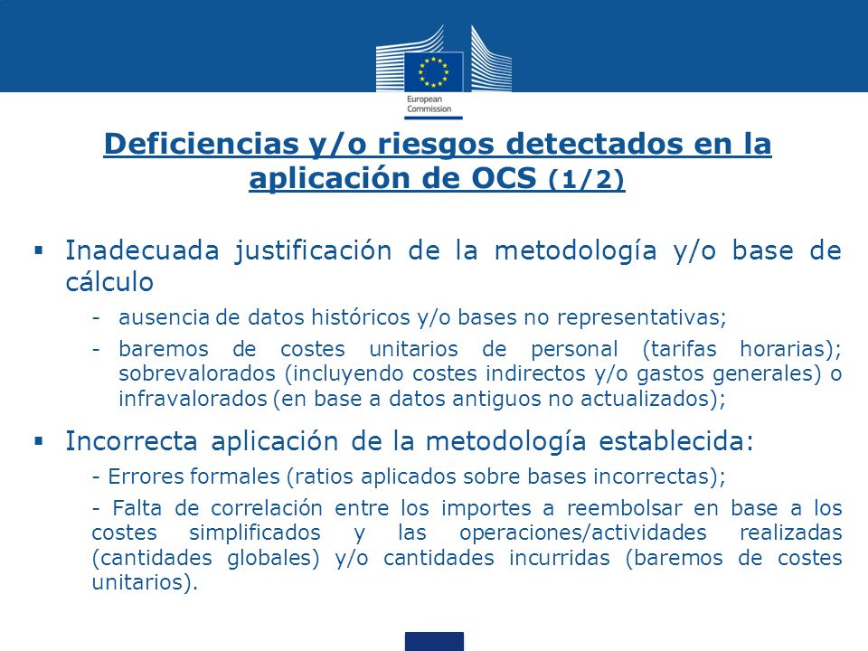 Deficiencias y/o riesgos detectados en la aplicación de OCS (1/2)
