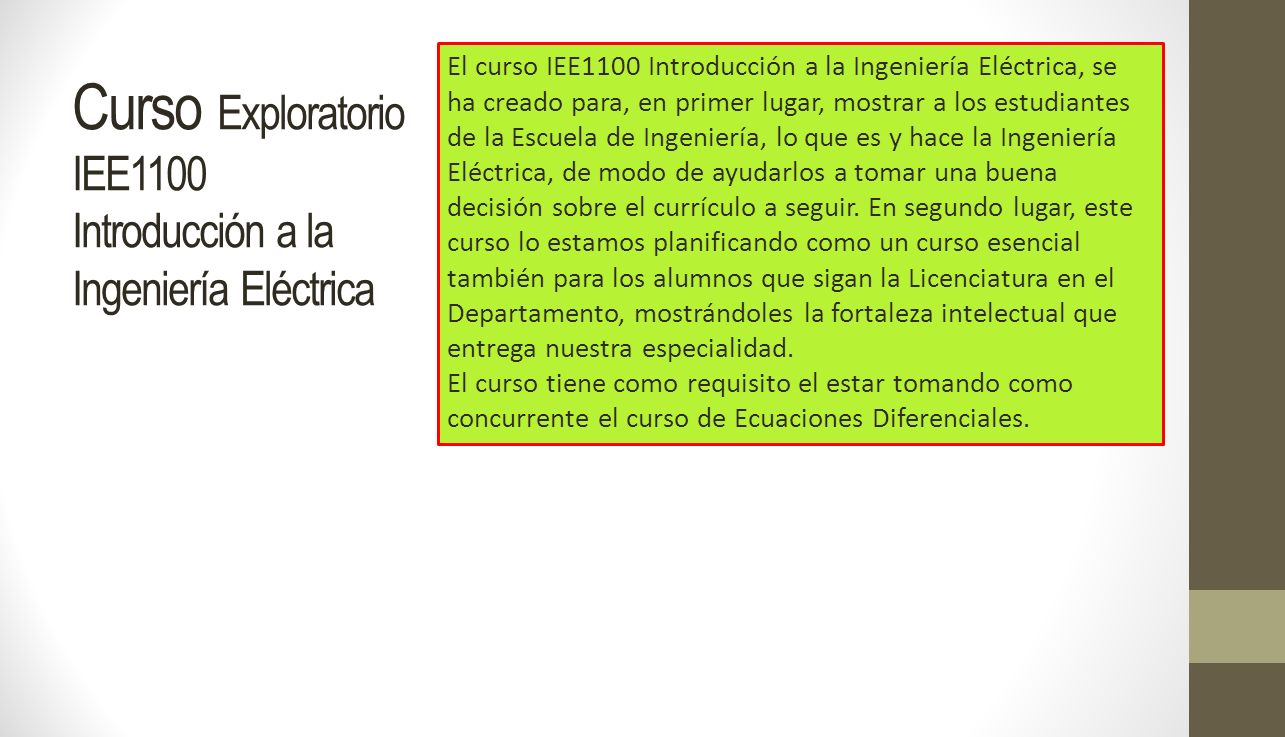 Curso Exploratorio IEE1100 Introducción a la Ingeniería Eléctrica