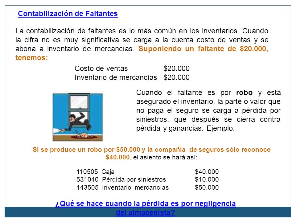 ¿Qué se hace cuando la pérdida es por negligencia del almacenista