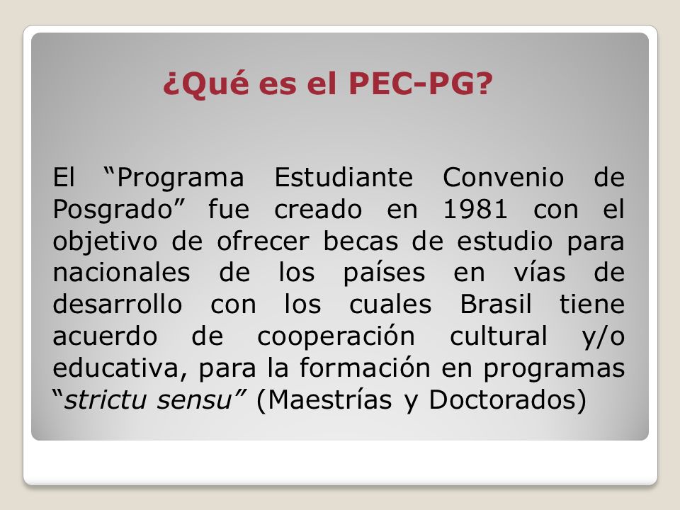¿Qué es el PEC-PG