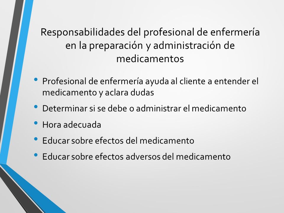 Responsabilidades del profesional de enfermería en la preparación y administración de medicamentos
