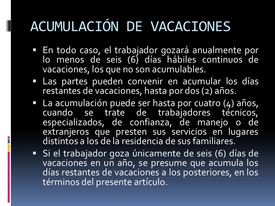 ACUMULACIÓN DE VACACIONES