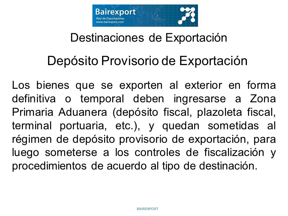 Destinaciones de Exportación