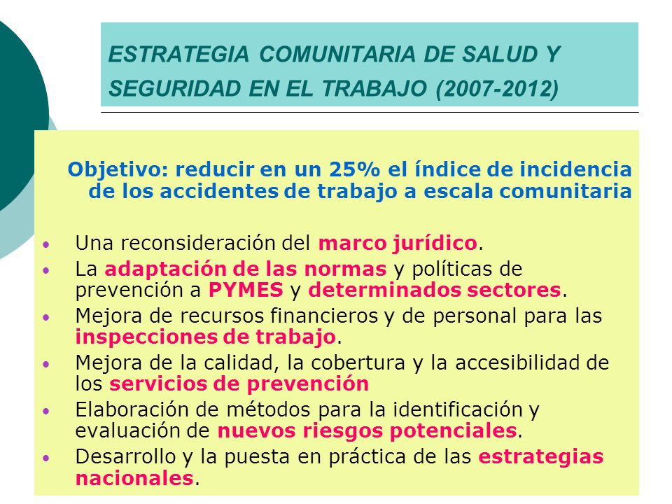 ESTRATEGIA COMUNITARIA DE SALUD Y SEGURIDAD EN EL TRABAJO ( )