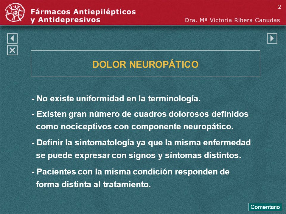 DOLOR NEUROPÁTICO - No existe uniformidad en la terminología.