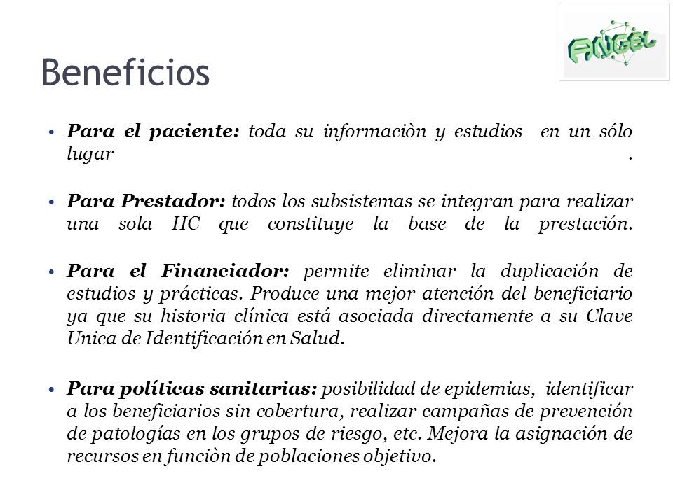 Beneficios Para el paciente: toda su informaciòn y estudios en un sólo lugar .