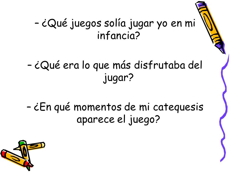 ¿Qué juegos solía jugar yo en mi infancia