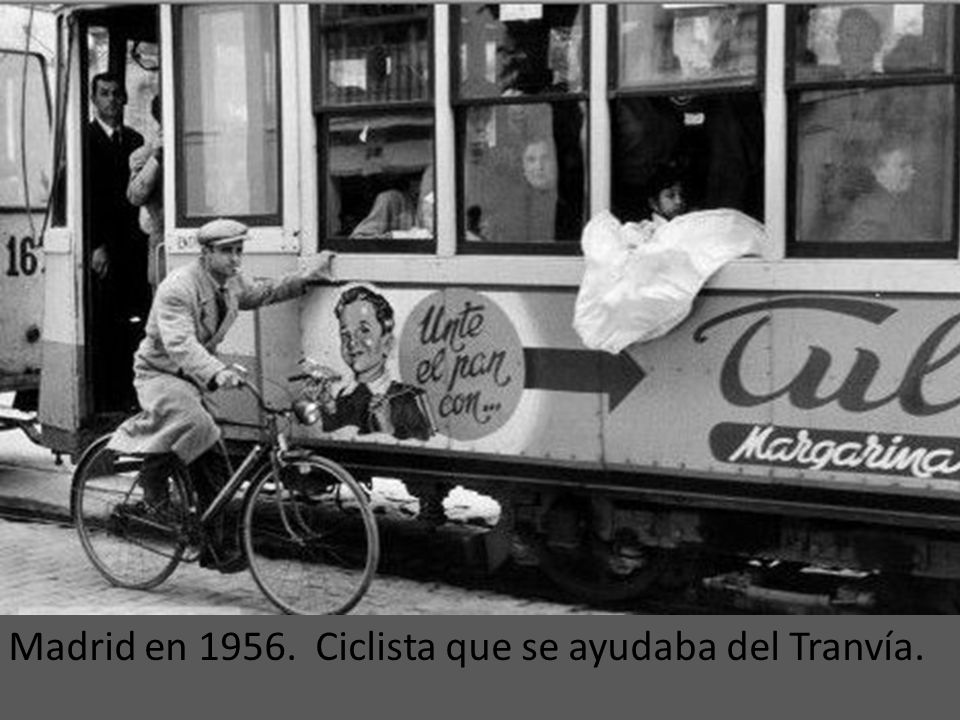 Madrid en Ciclista que se ayudaba del Tranvía.