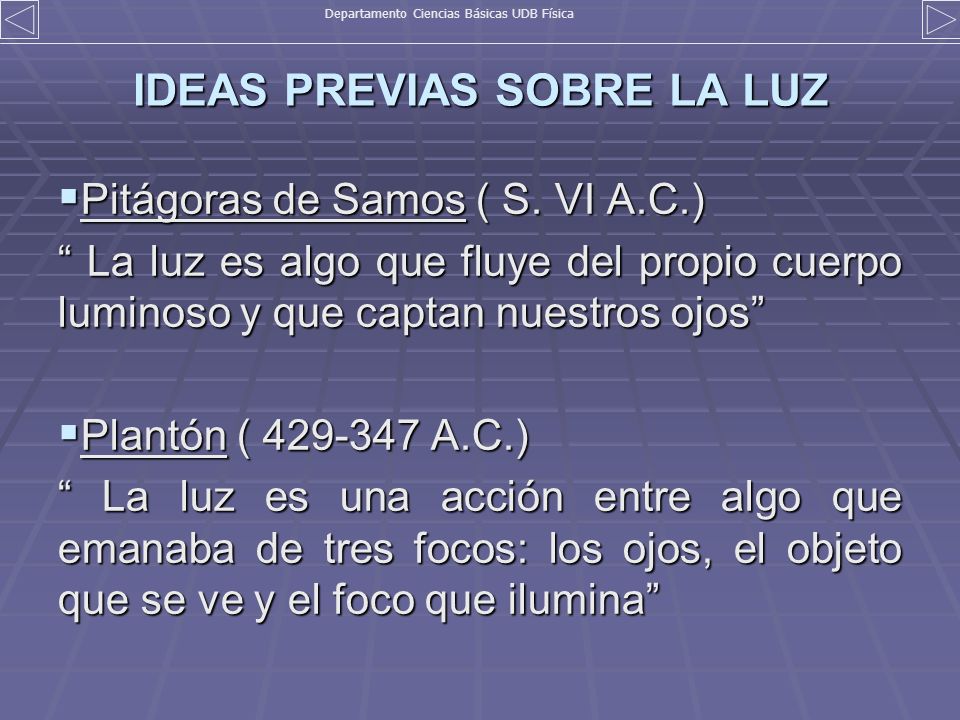 IDEAS PREVIAS SOBRE LA LUZ