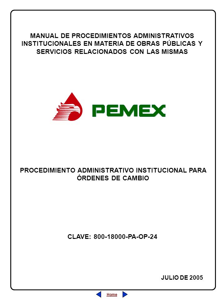 PROCEDIMIENTO ADMINISTRATIVO INSTITUCIONAL PARA ÓRDENES DE CAMBIO
