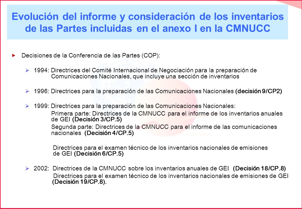 Evolución del informe y consideración de los inventarios de las Partes incluidas en el anexo I en la CMNUCC