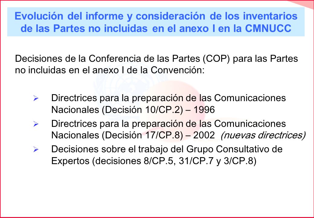 Evolución del informe y consideración de los inventarios de las Partes no incluidas en el anexo I en la CMNUCC