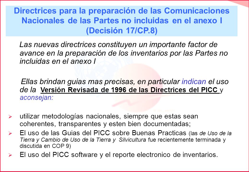 Directrices para la preparación de las Comunicaciones Nacionales de las Partes no incluidas en el anexo I (Decisión 17/CP.8)