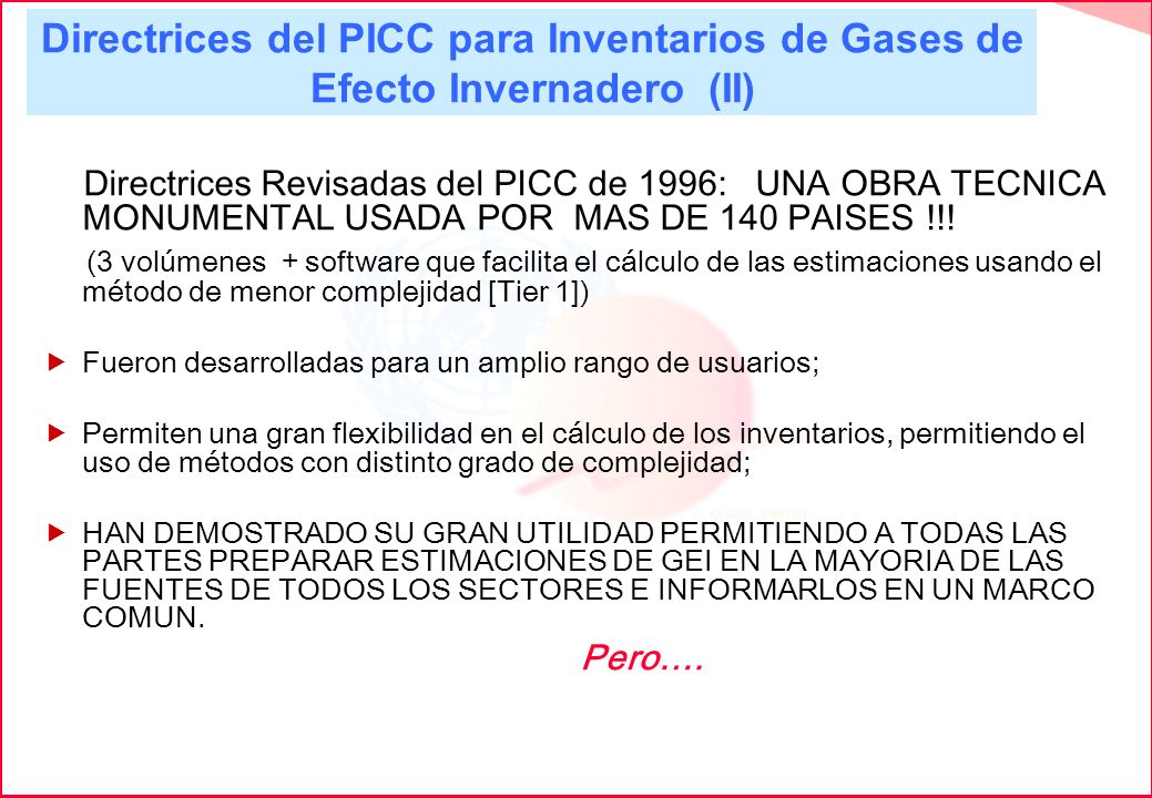 Directrices del PICC para Inventarios de Gases de Efecto Invernadero (II)