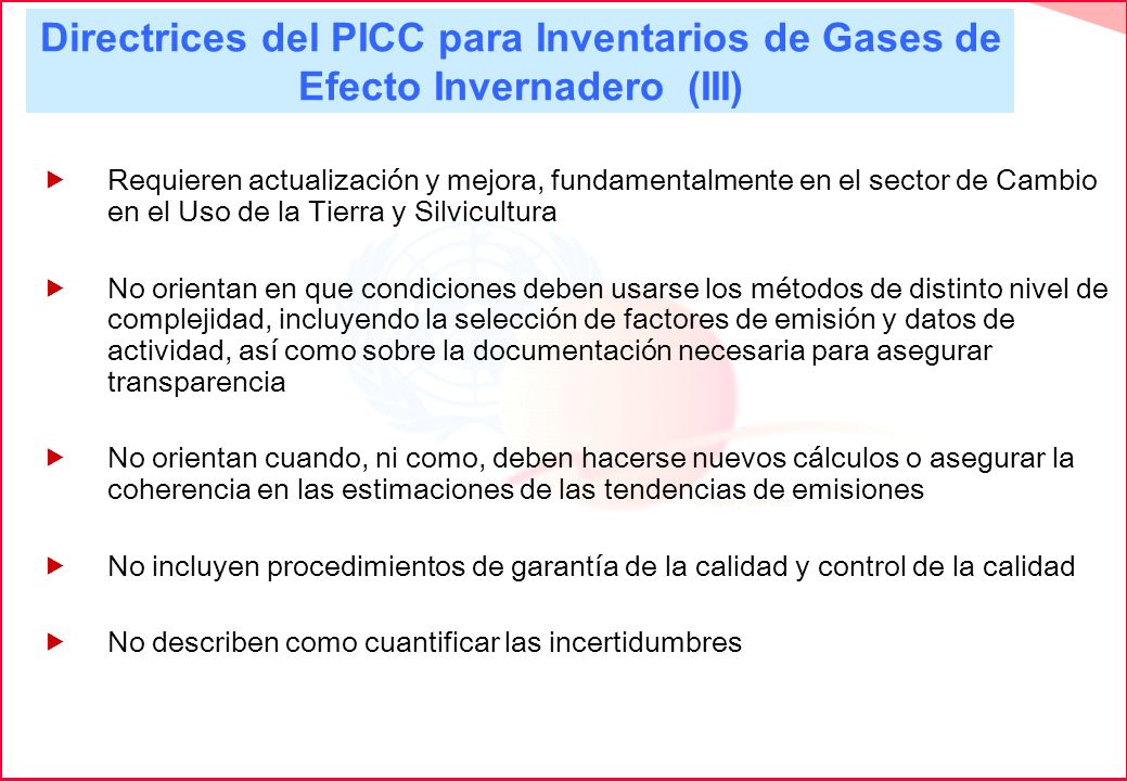 Directrices del PICC para Inventarios de Gases de Efecto Invernadero (III)