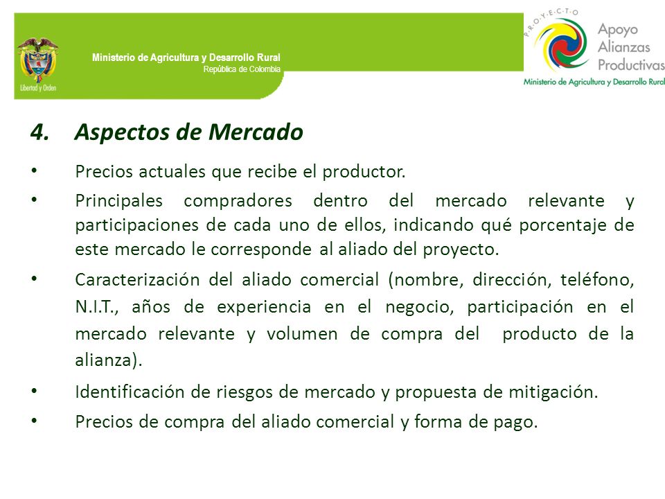 Aspectos de Mercado Precios actuales que recibe el productor.