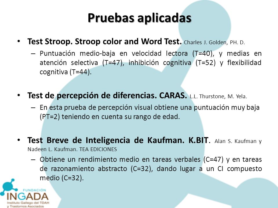 Pruebas aplicadas Test Stroop. Stroop color and Word Test. Charles J. Golden, PH. D.