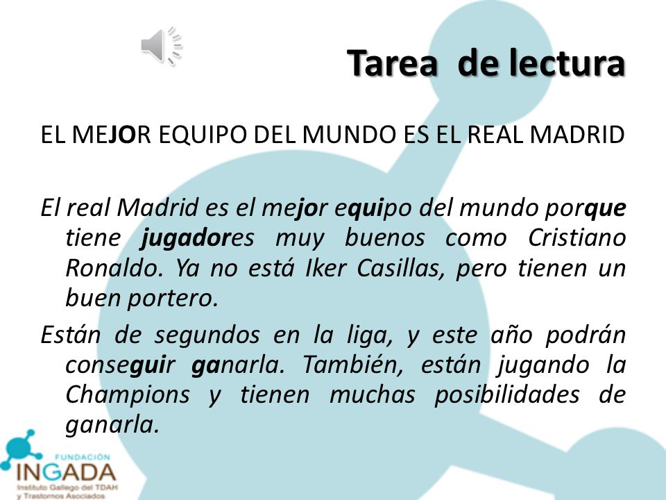 Tarea de lectura EL MEJOR EQUIPO DEL MUNDO ES EL REAL MADRID