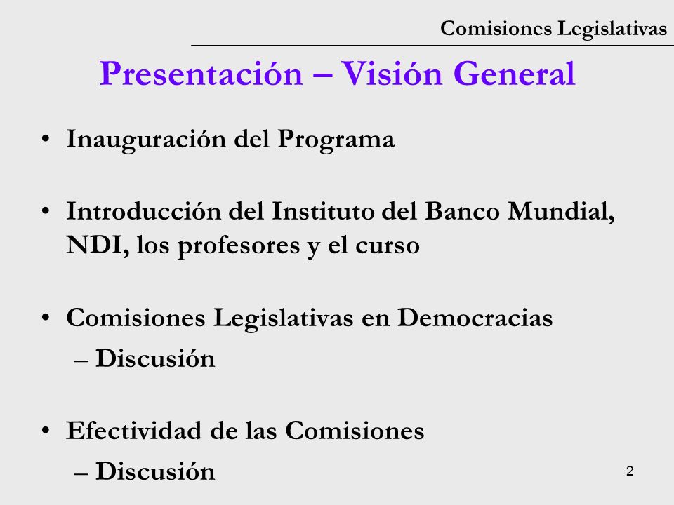 Presentación – Visión General