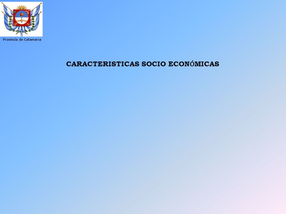 CARACTERISTICAS SOCIO ECONÓMICAS