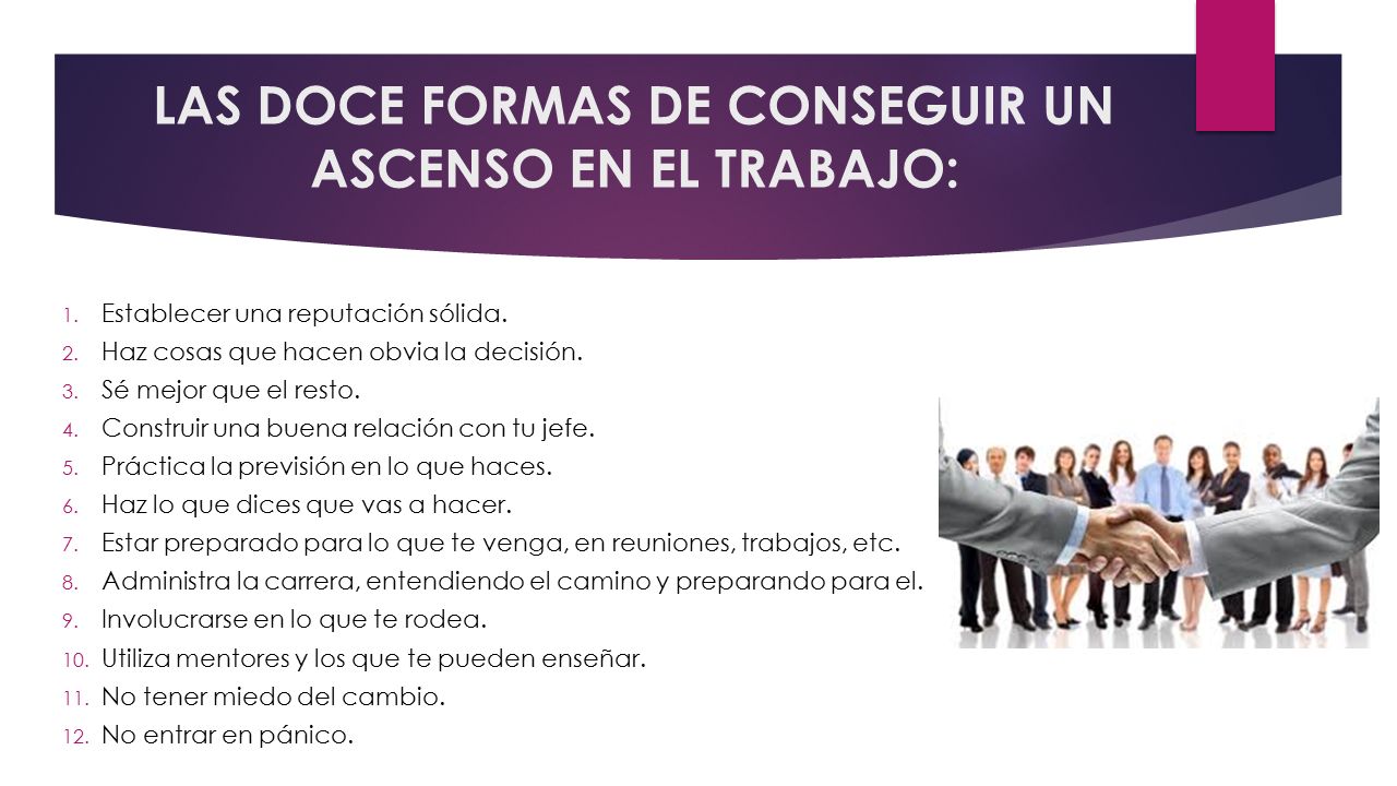 LAS DOCE FORMAS DE CONSEGUIR UN ASCENSO EN EL TRABAJO: