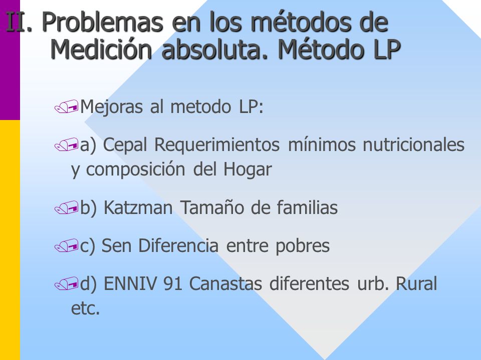 II. Problemas en los métodos de Medición absoluta. Método LP