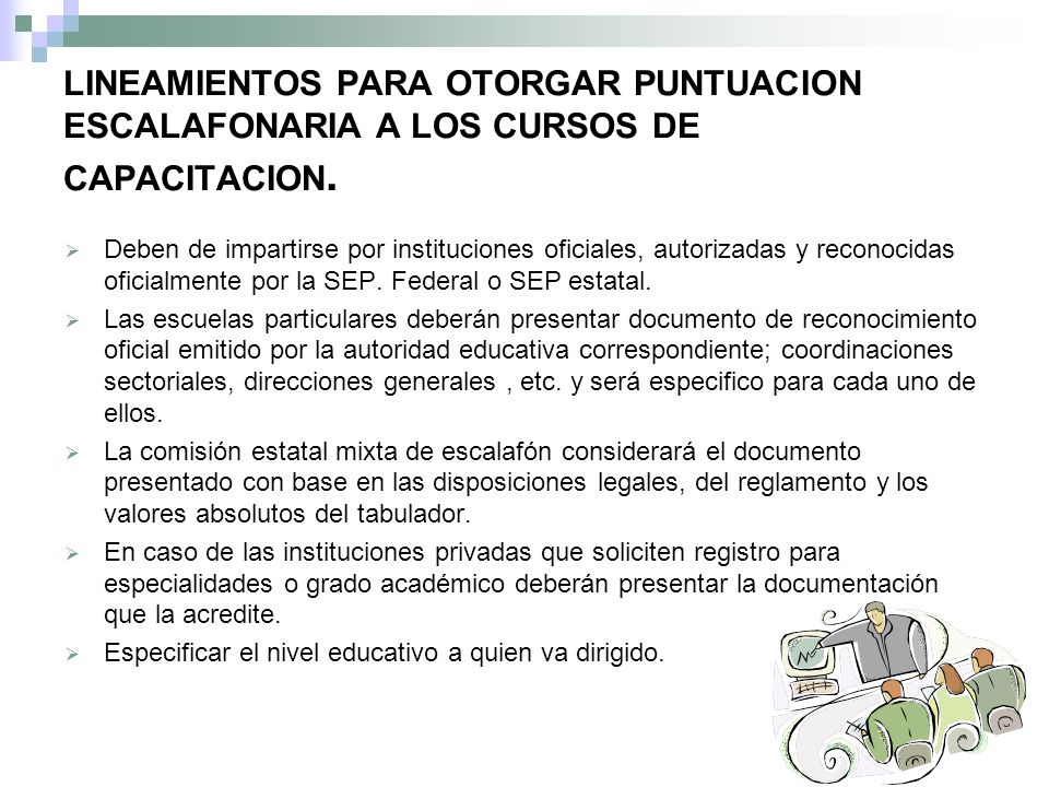LINEAMIENTOS PARA OTORGAR PUNTUACION ESCALAFONARIA A LOS CURSOS DE CAPACITACION.