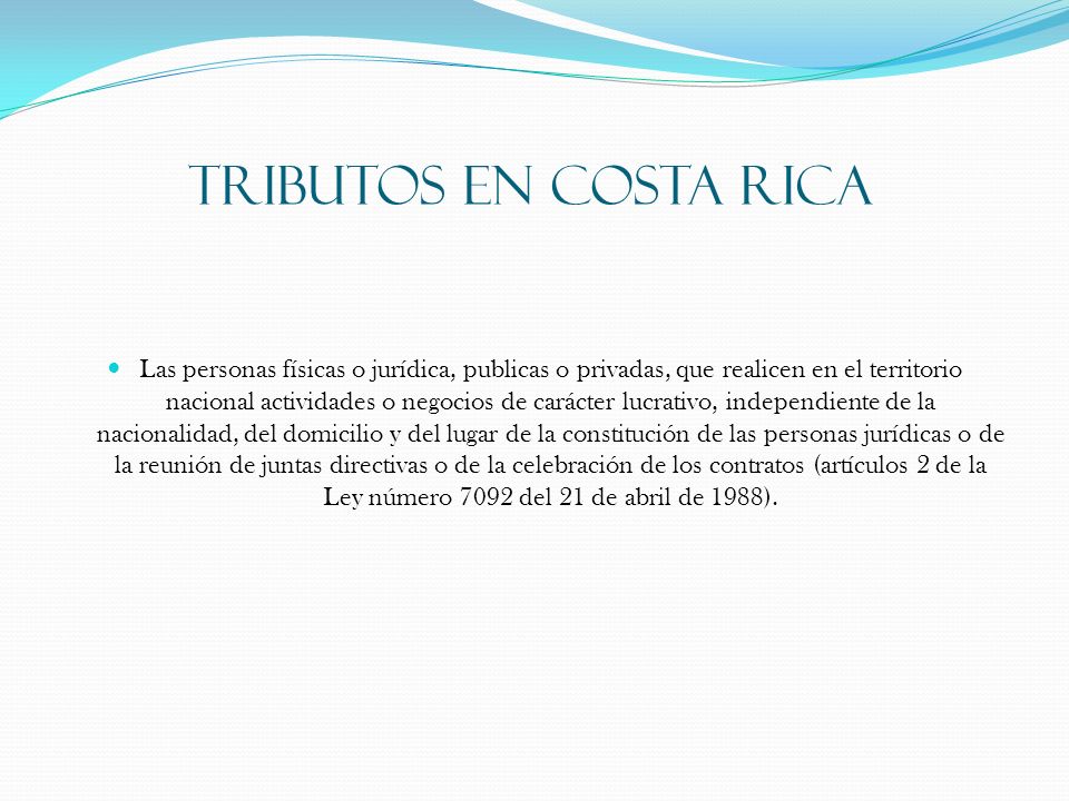 TRIBUTOS EN COSTA RICA