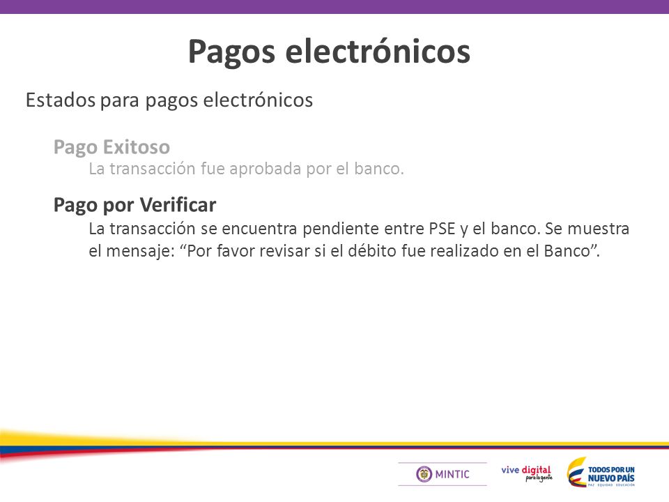 Pagos electrónicos Estados para pagos electrónicos Pago Exitoso