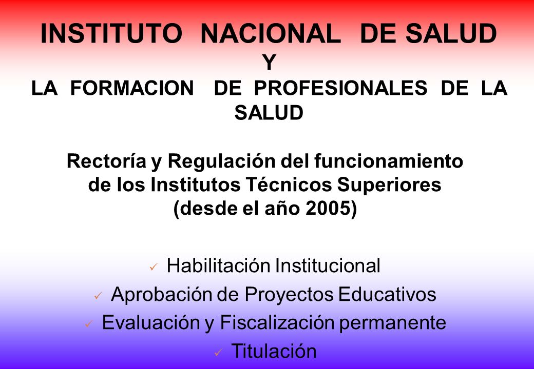 INSTITUTO NACIONAL DE SALUD Y LA FORMACION DE PROFESIONALES DE LA SALUD