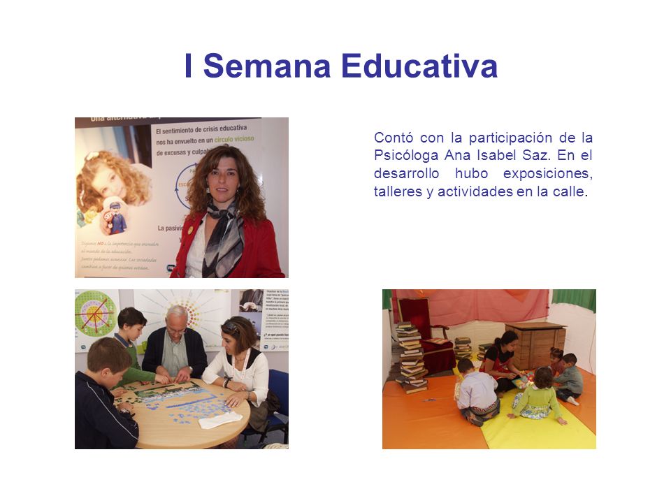 I Semana Educativa Contó con la participación de la Psicóloga Ana Isabel Saz.