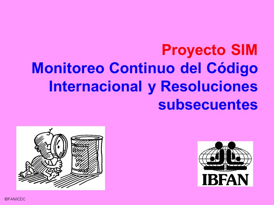 Proyecto SIM Monitoreo Continuo del Código Internacional y Resoluciones subsecuentes